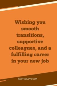 Best of New Job Wishes for Friends () Best of New Job Wishes for Friends ()
