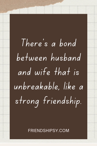 Friendship Between Husband and Wife Quotes