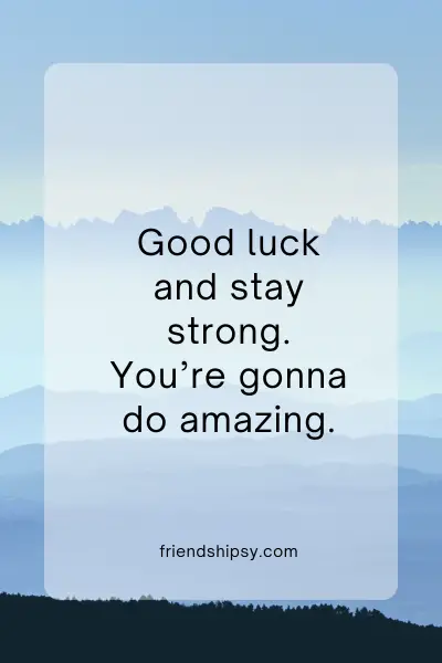 Good Luck Quotes for Friends Leaving ()