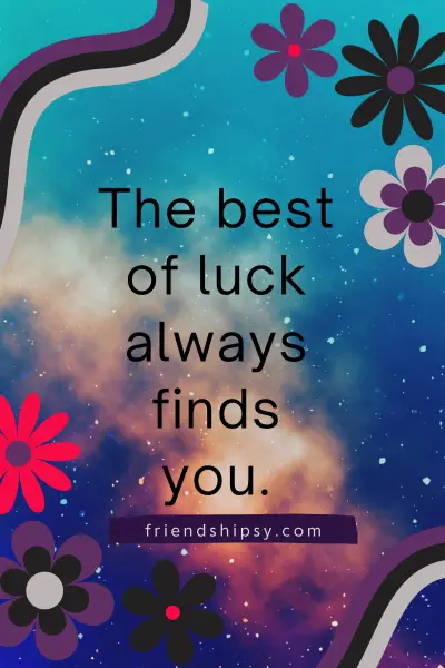Good Luck Quotes for Friends Leaving ()