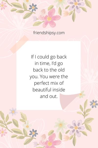 I Miss the Old You Quotes () I Miss the Old You Quotes ()