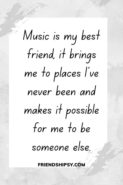 Music Is My Best Friend QuotesMusic Is My Best Friend Quotes