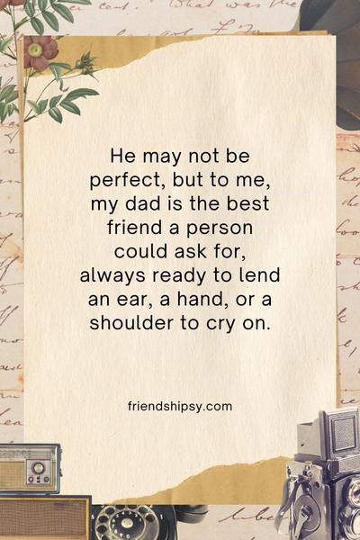 My Dad Is My Best Friend Quotes ()