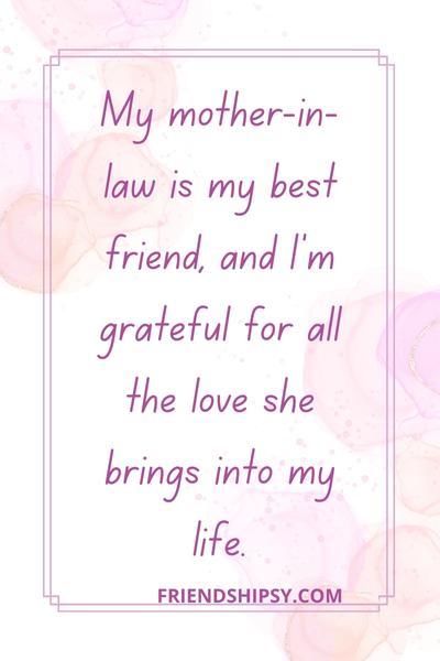 My Mother in Law Is My Best Friend Quotes