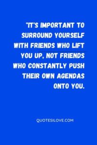 Pushy Friends Quotes () Pushy Friends Quotes ()