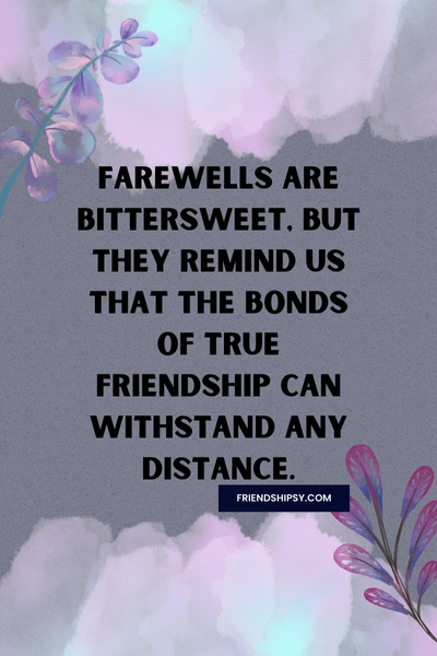 Departure Quotes for Friends ()