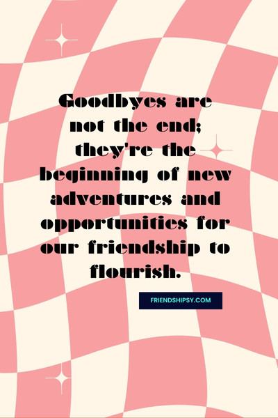 Departure Quotes for Friends