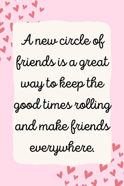 New Circle of Friends Quotes