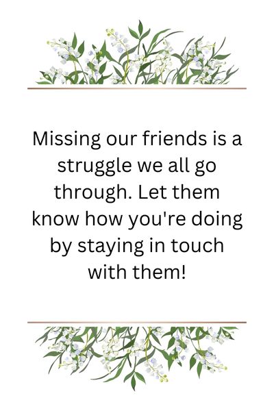 Quotes About Missing Friends and Memories ()