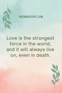 Comfort to a Friend for a Death Quotes ()