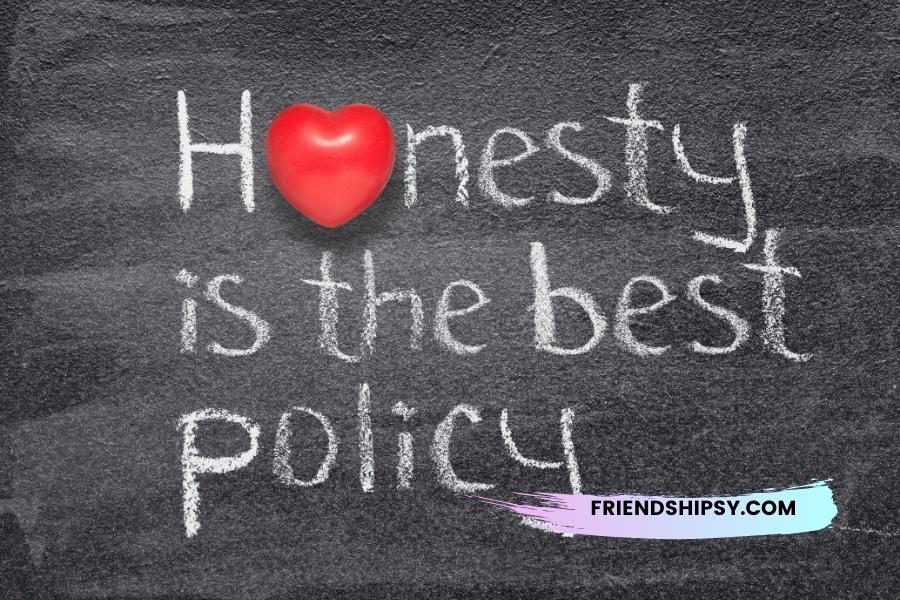 Can Honesty Hurt or Help Your Friendship