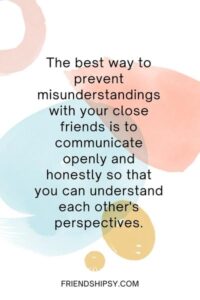 Close Friend Friendship Misunderstanding Quotes ()