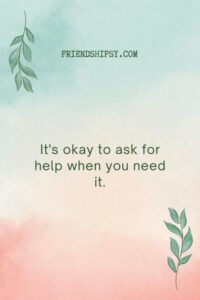 Encouraging Quotes for Friends ()