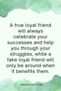 Fake Loyalty Friend Quotes ()