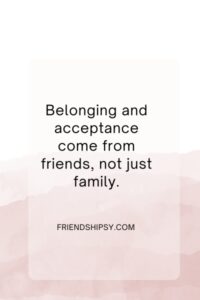 Friends Are Better Than Family Quotes