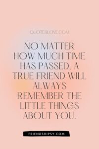Friends Long Time No See Quotes ()