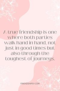 Friendship Is a Two Way Street Quotes