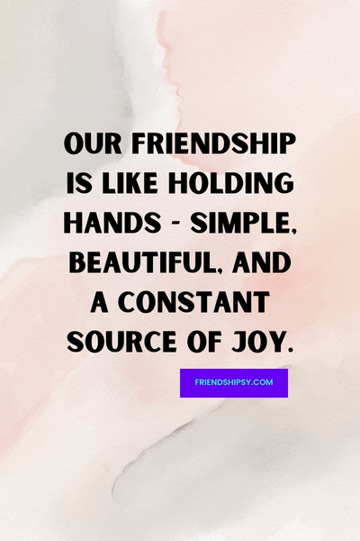 Holding Hands Quotes for Friends ()