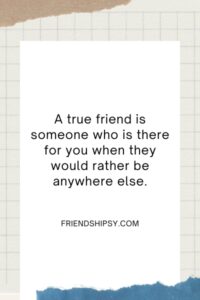 Inspirational Quotes About Friendship and Support ()