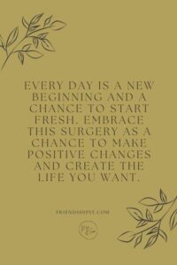 Inspirational Quotes for Someone Going Into Surgery ()