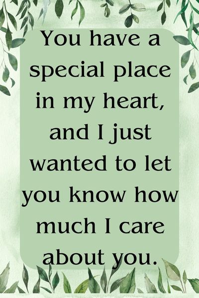 Letting a Friend Know You Care Quotes () Letting a Friend Know You Care Quotes ()
