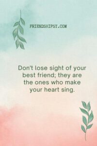Never Leave Your Best Friend Quotes ()