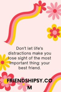 Never Leave Your Best Friend Quotes ()