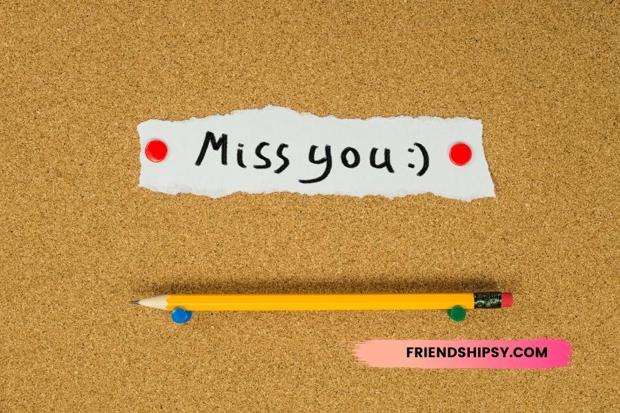 Picking Up on Cues How to Tell if a Friend Is Missing You
