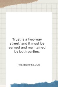 Quotes About Not Trusting Friends () Quotes About Not Trusting Friends ()