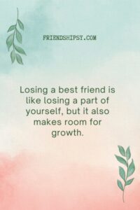 Quotes About Your Best Friend Leaving You ()