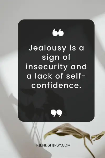 jealous friend quotes