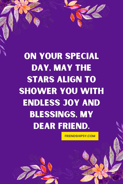 Birthday Blessing Quotes for Friend ()