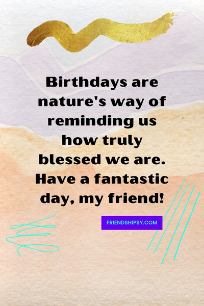 Birthday Blessing Quotes for Friend ()