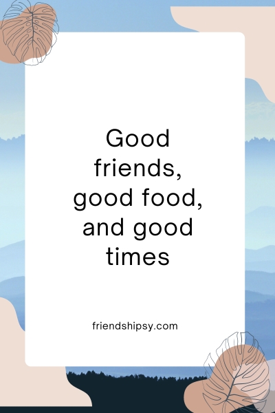 Brunch With Friends Quotes