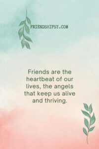 Friends Are Angels That Lift Us up Quotes ()