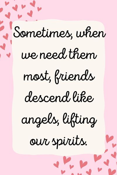 Friends Are Angels in Disguise Quotes