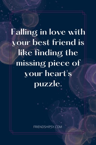 Friendship Change Into Love Quotes ()