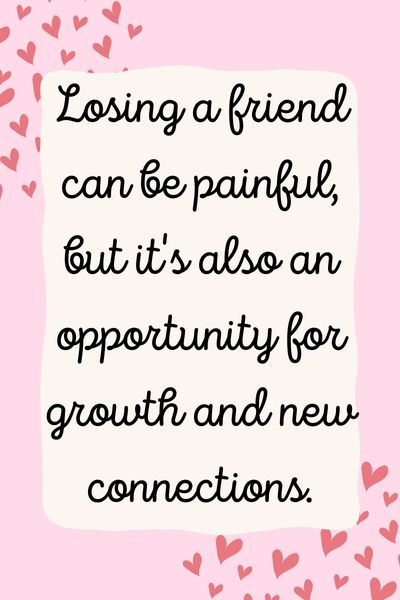 Growing Out of Friendships Quotes