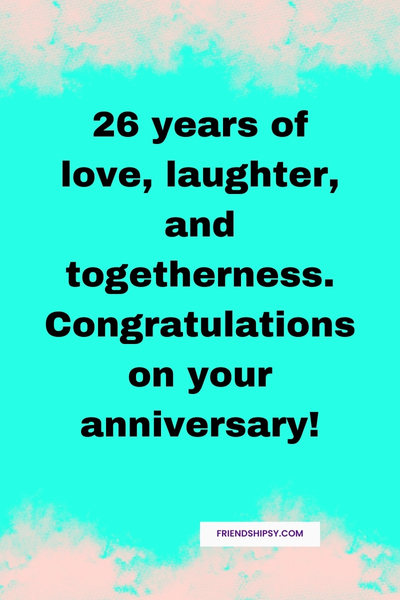 Happy th Wedding Anniversary Quotes for Friends