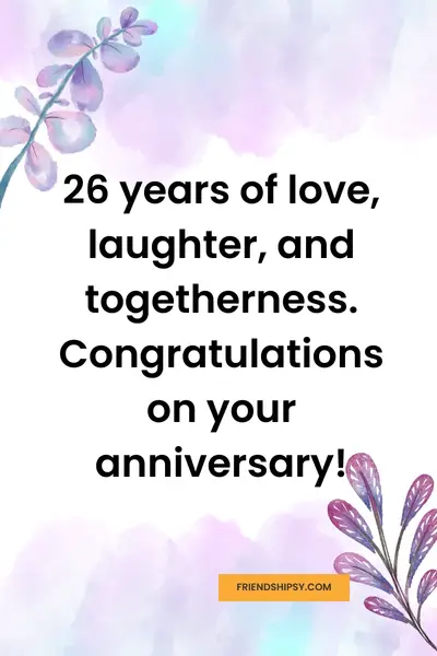 Happy 26th Wedding Anniversary Quotes for Friends - Friendshipsy