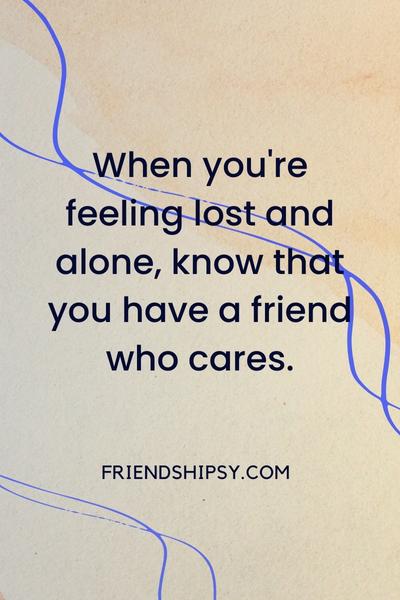 inspirational-quotes-for-friends-in-hard-times-friendshipsy