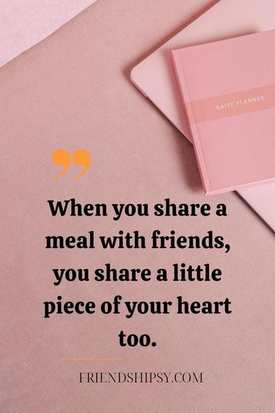 Inviting Friends for Lunch Quotes ()