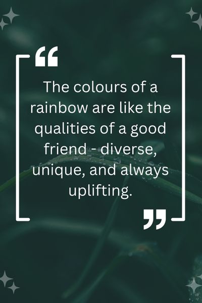 Rainbow Quotes for Friendship ()