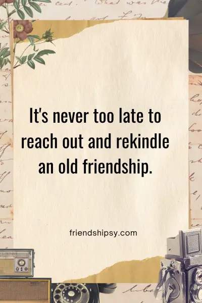 Rekindle Friendship Quotes