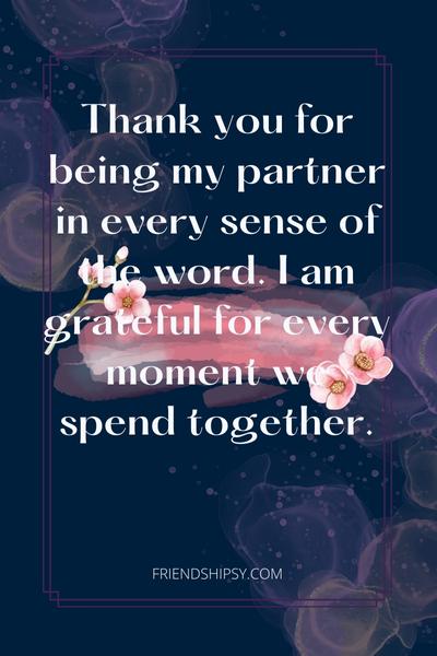 Thank You for Being My Best Friend and Lover Quotes ()