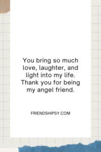 You Are My Angel Friend Quotes ()