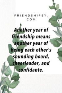 Another Year of Friendship Quotes ()