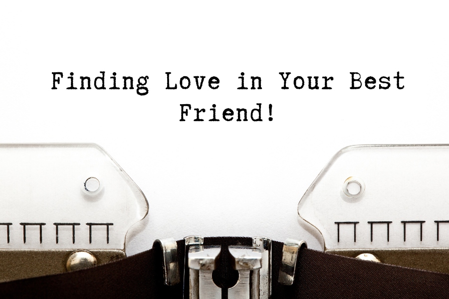 Finding Love in Your Best Friend Quotes