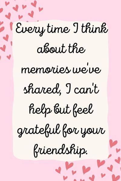 happy memories with friends quotes