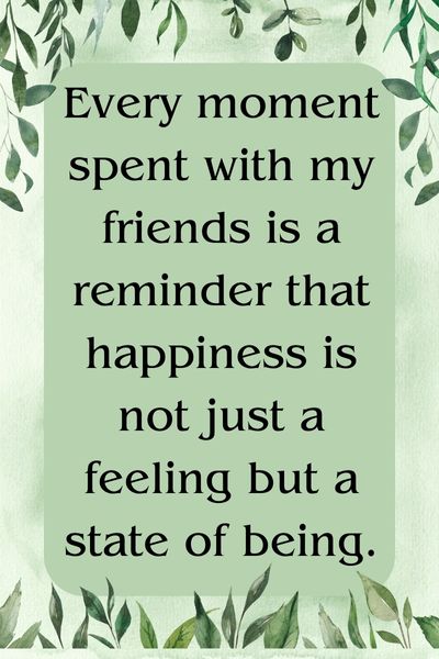 Happy Moments With Friends Quotes ()